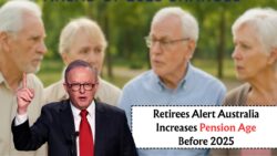 Australia Retirement Update Pension Age Increase Explained Ahead of 2025 Changes