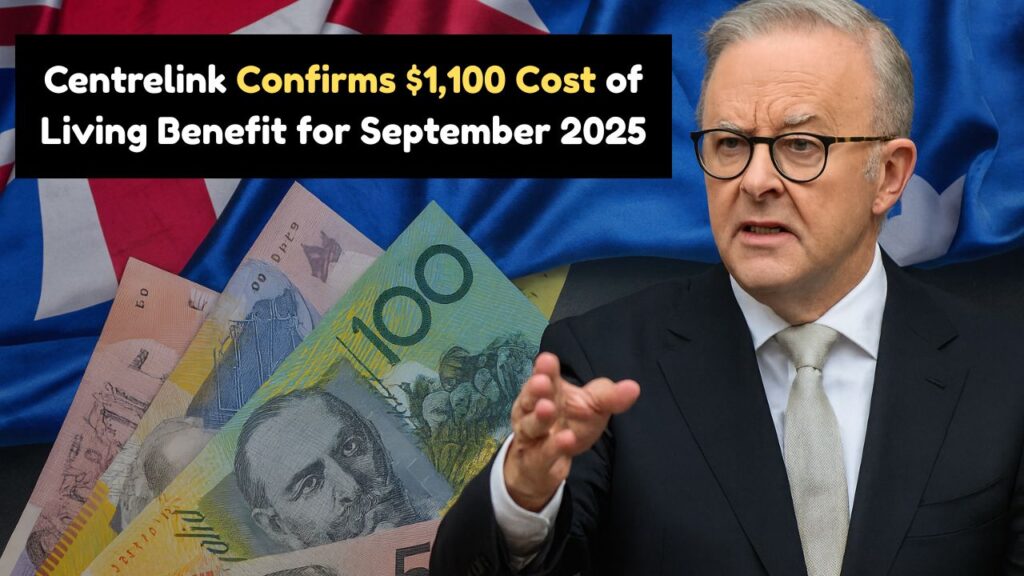 centrelink confirms 1100 cost of living benefit
