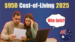 Australian Households $950 Cost of Living Payment 2025 – Who Qualifies and Income Limits