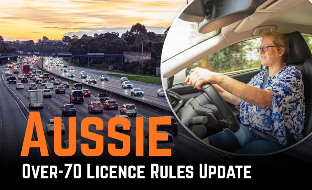Aussie Over-70 Licence Rules Update
