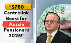 Australian Pensioners Cost-of-Living Relief Rejoice: Australian Pensioners to Receive One-Off $780 Centrelink Payment in 2025 as Part of Govt Initiative
