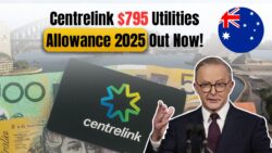 Centrelink Names Eligible Recipients for 2025 $795 Utilities Allowance – Who Qualifies and When Payments Land