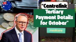 Australia Tertiary Access Payment October 2025 – Window Required Documents Residency Rules and Age Limits