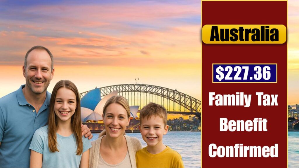 Family Tax Benefit 2025
