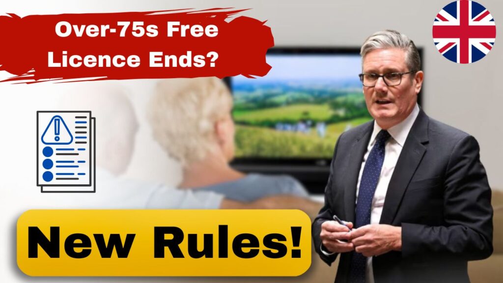 UK Over-75 TV Licence 2025 Policy